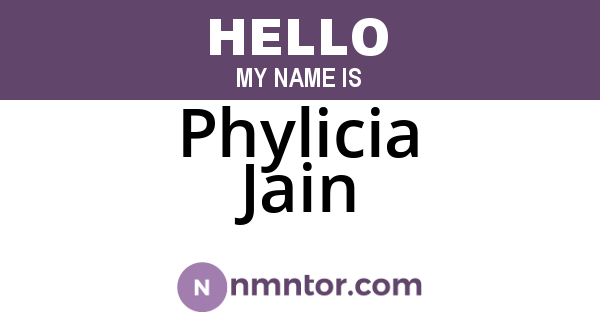 Phylicia Jain