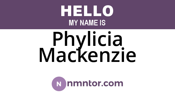 Phylicia Mackenzie