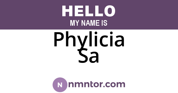 Phylicia Sa