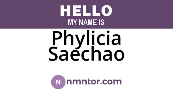 Phylicia Saechao