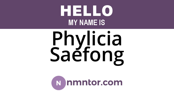 Phylicia Saefong