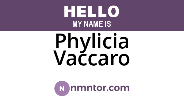 Phylicia Vaccaro