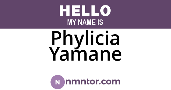Phylicia Yamane