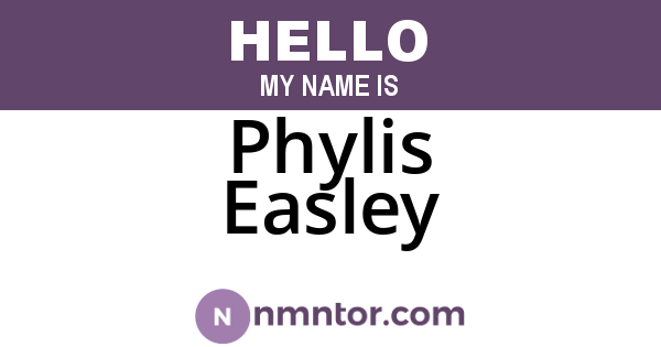 Phylis Easley