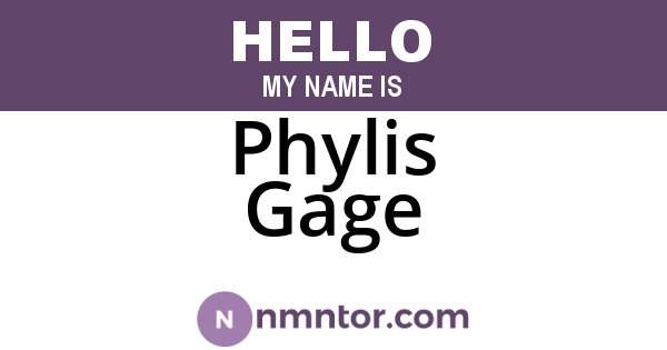 Phylis Gage