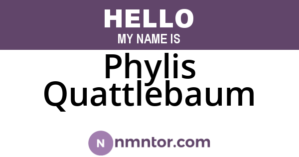 Phylis Quattlebaum