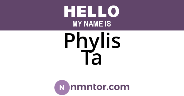 Phylis Ta