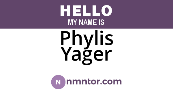 Phylis Yager