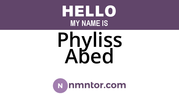 Phyliss Abed