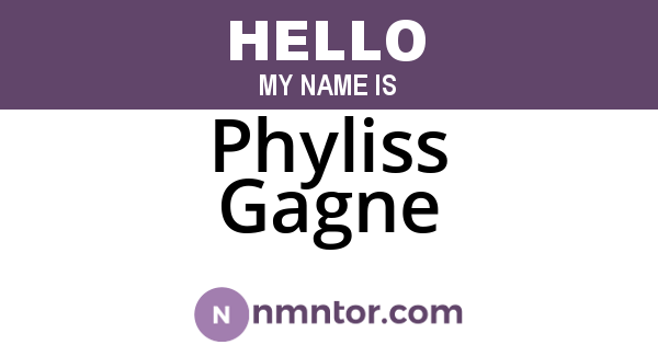Phyliss Gagne