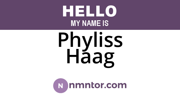 Phyliss Haag
