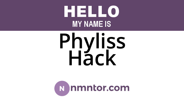 Phyliss Hack
