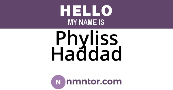 Phyliss Haddad