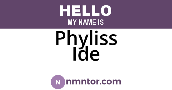 Phyliss Ide
