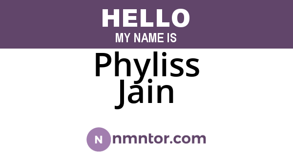 Phyliss Jain