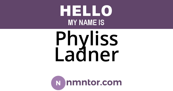 Phyliss Ladner