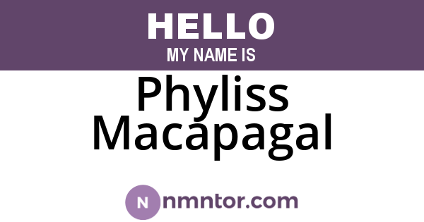 Phyliss Macapagal