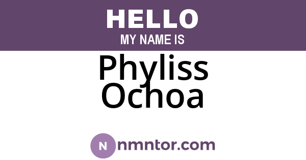 Phyliss Ochoa