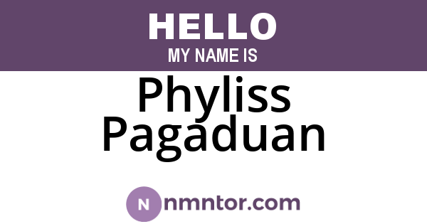 Phyliss Pagaduan
