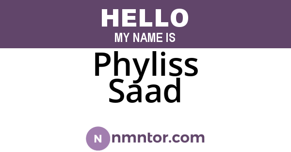 Phyliss Saad