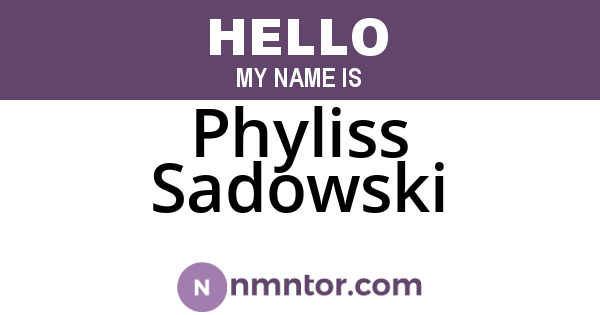 Phyliss Sadowski
