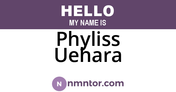 Phyliss Uehara