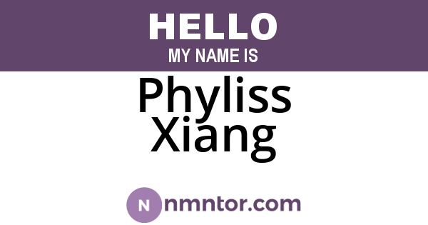 Phyliss Xiang