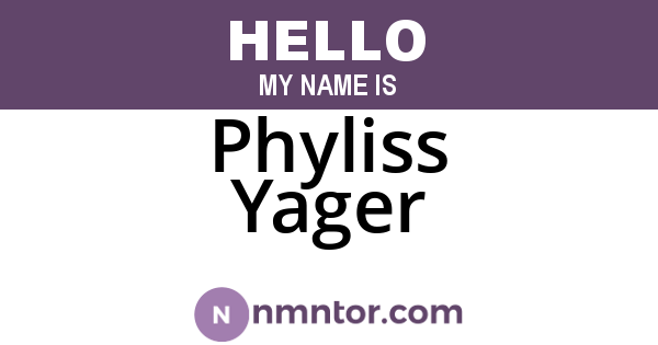 Phyliss Yager
