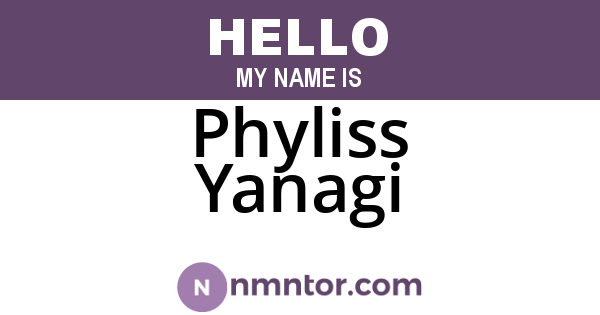 Phyliss Yanagi