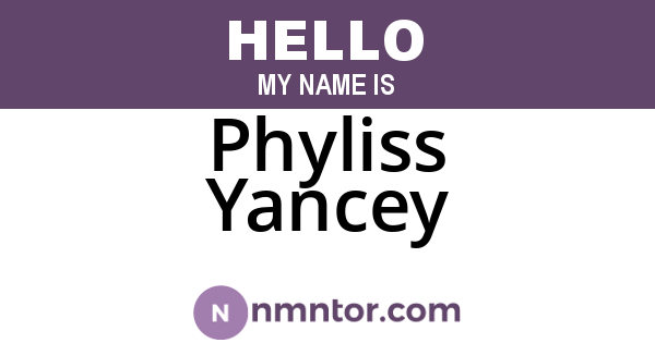 Phyliss Yancey