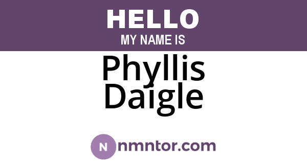 Phyllis Daigle