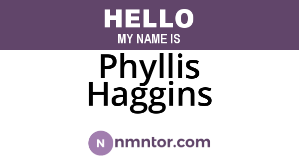 Phyllis Haggins