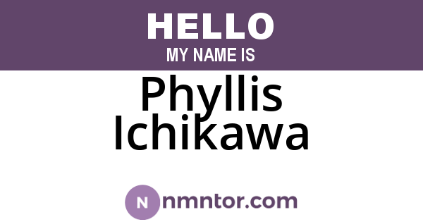 Phyllis Ichikawa