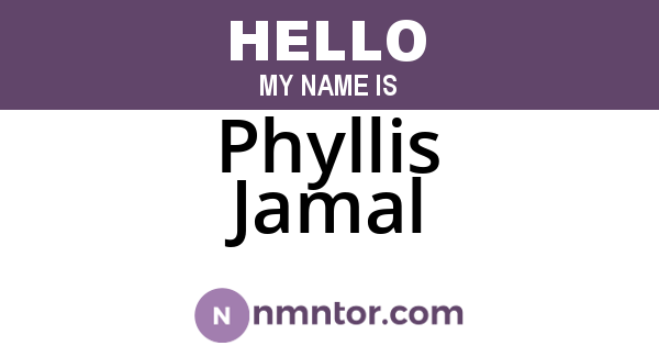 Phyllis Jamal