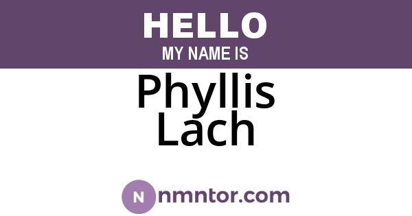 Phyllis Lach