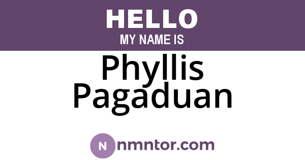 Phyllis Pagaduan