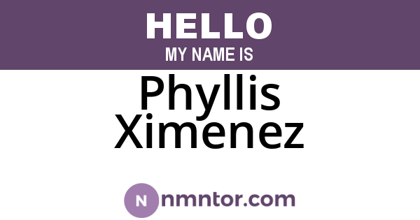 Phyllis Ximenez
