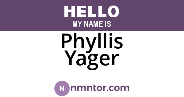 Phyllis Yager