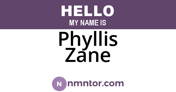Phyllis Zane