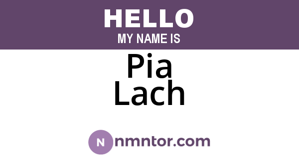 Pia Lach