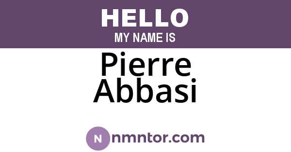 Pierre Abbasi