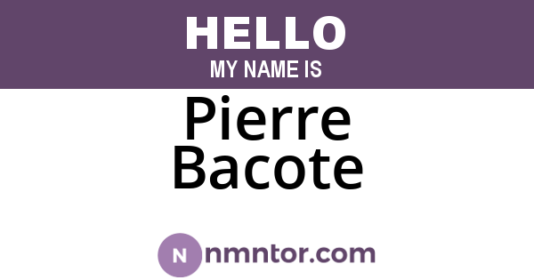 Pierre Bacote