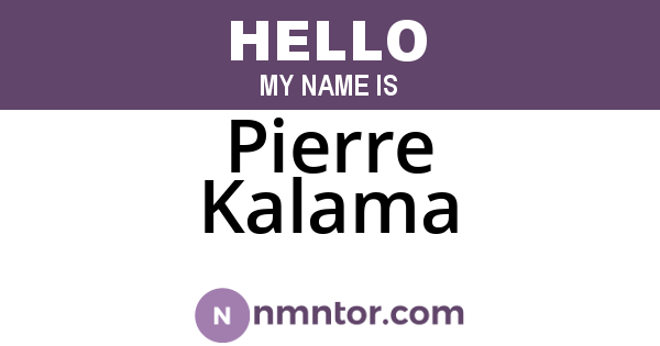 Pierre Kalama