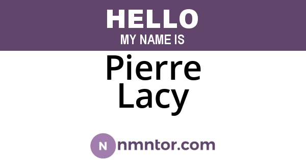 Pierre Lacy