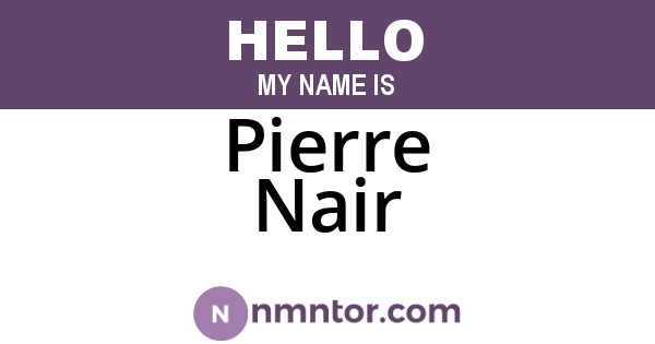 Pierre Nair