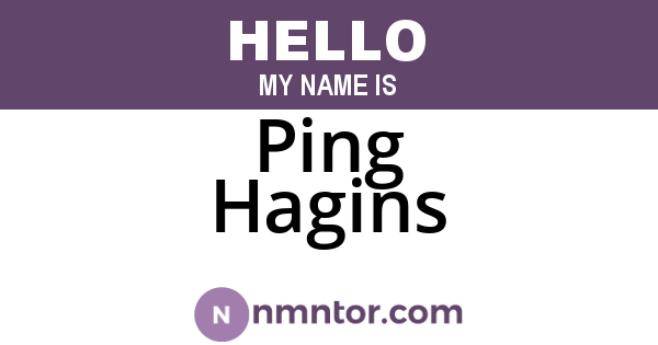 Ping Hagins