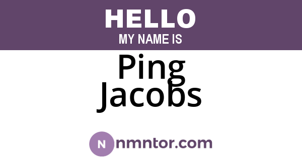 Ping Jacobs