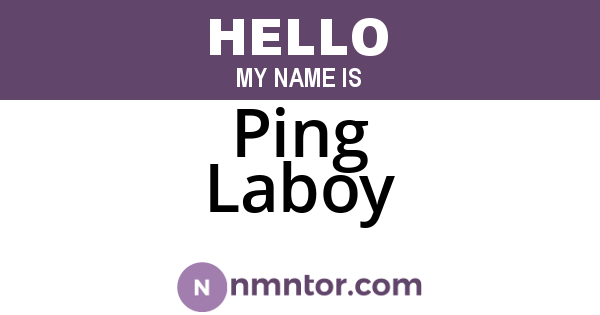 Ping Laboy
