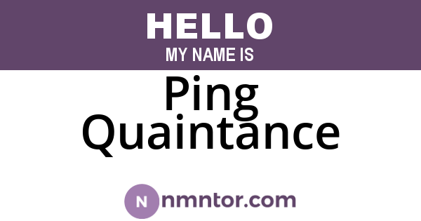 Ping Quaintance