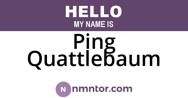 Ping Quattlebaum